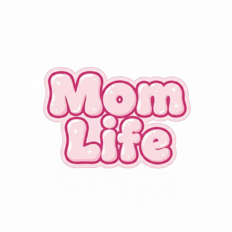 Mom Life